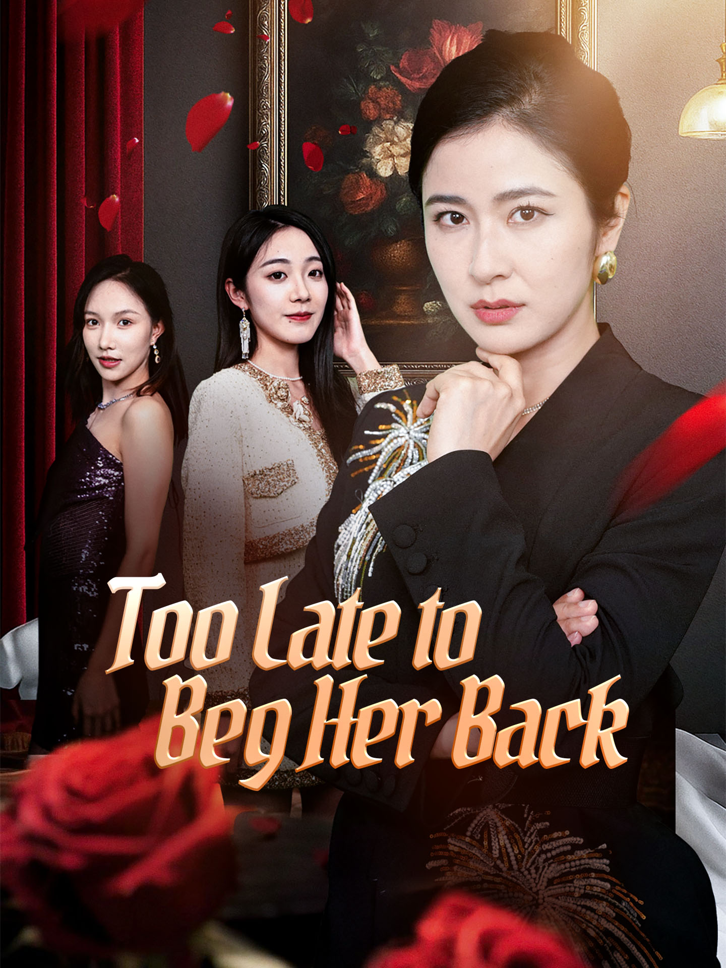Too Late to Beg Her Back(Bye! Ungrateful Brats) poster
