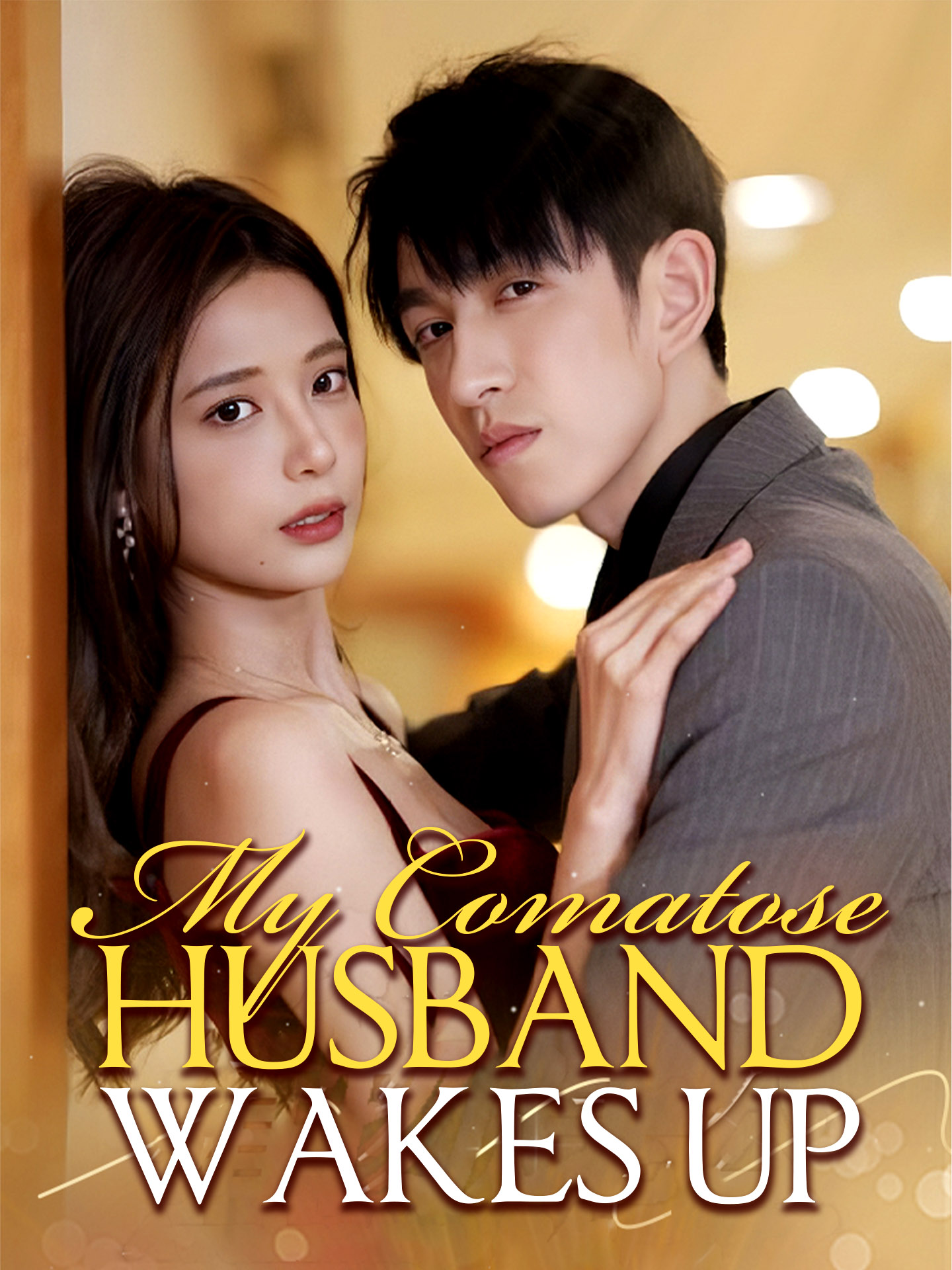 My Comatose Husband Wakes Up poster