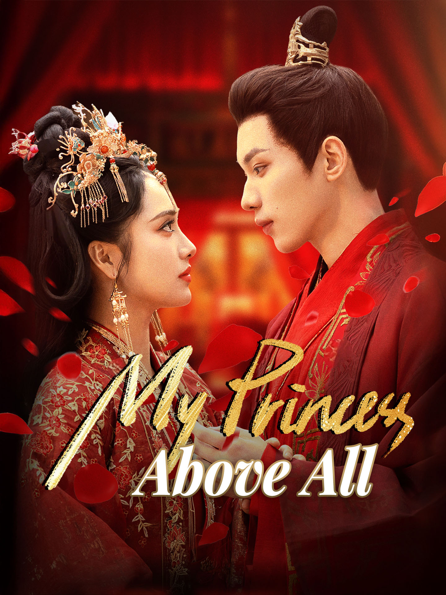My Princess Above All(The Reborn Vengeance: Love Amidst Ashes) poster