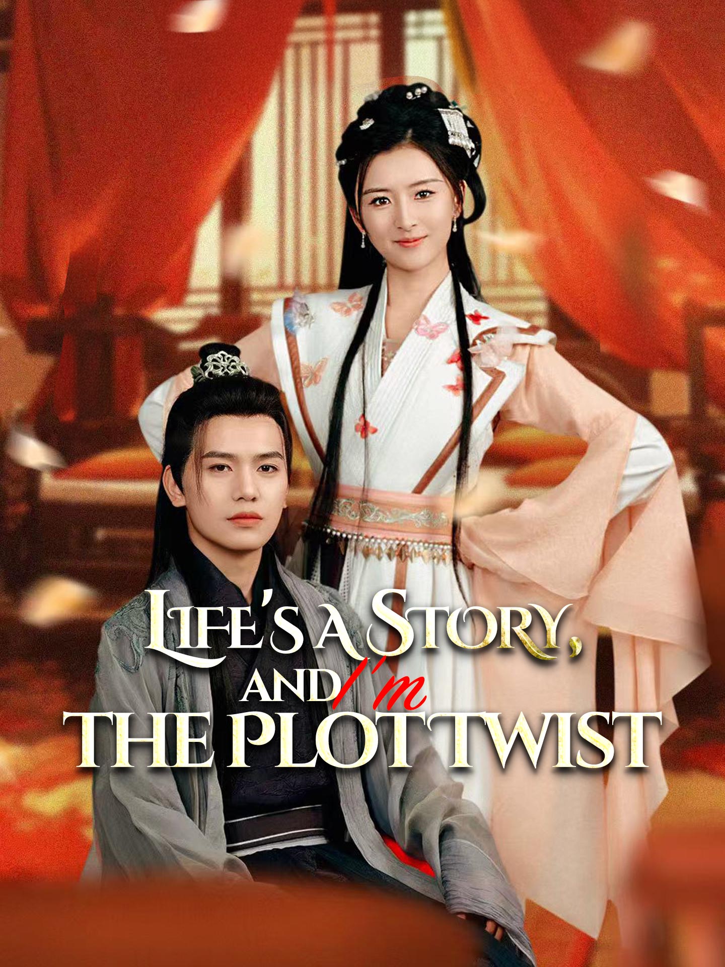 Life's a Story, and I'm the Plot Twist poster