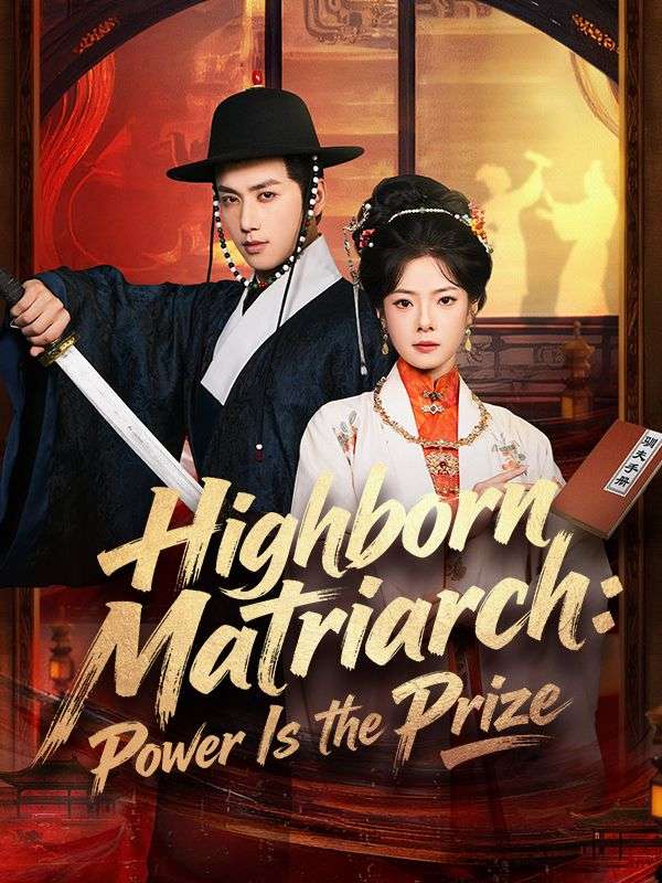 Highborn Matriarch: Power Is the Prize poster