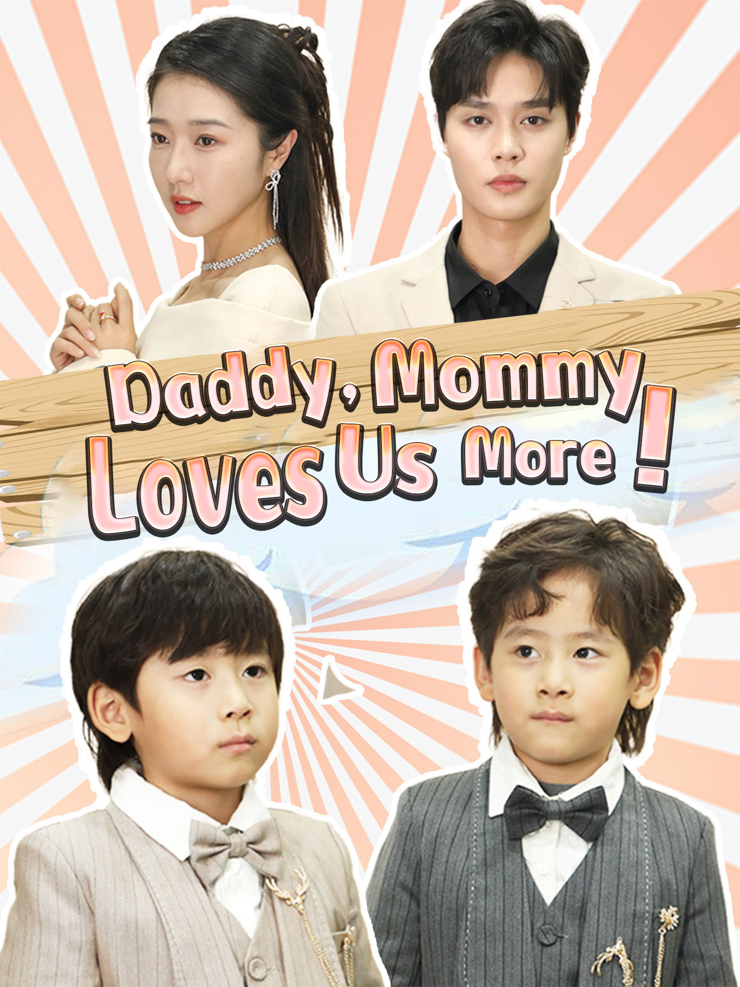 Daddy, Mommy Loves Us More! poster