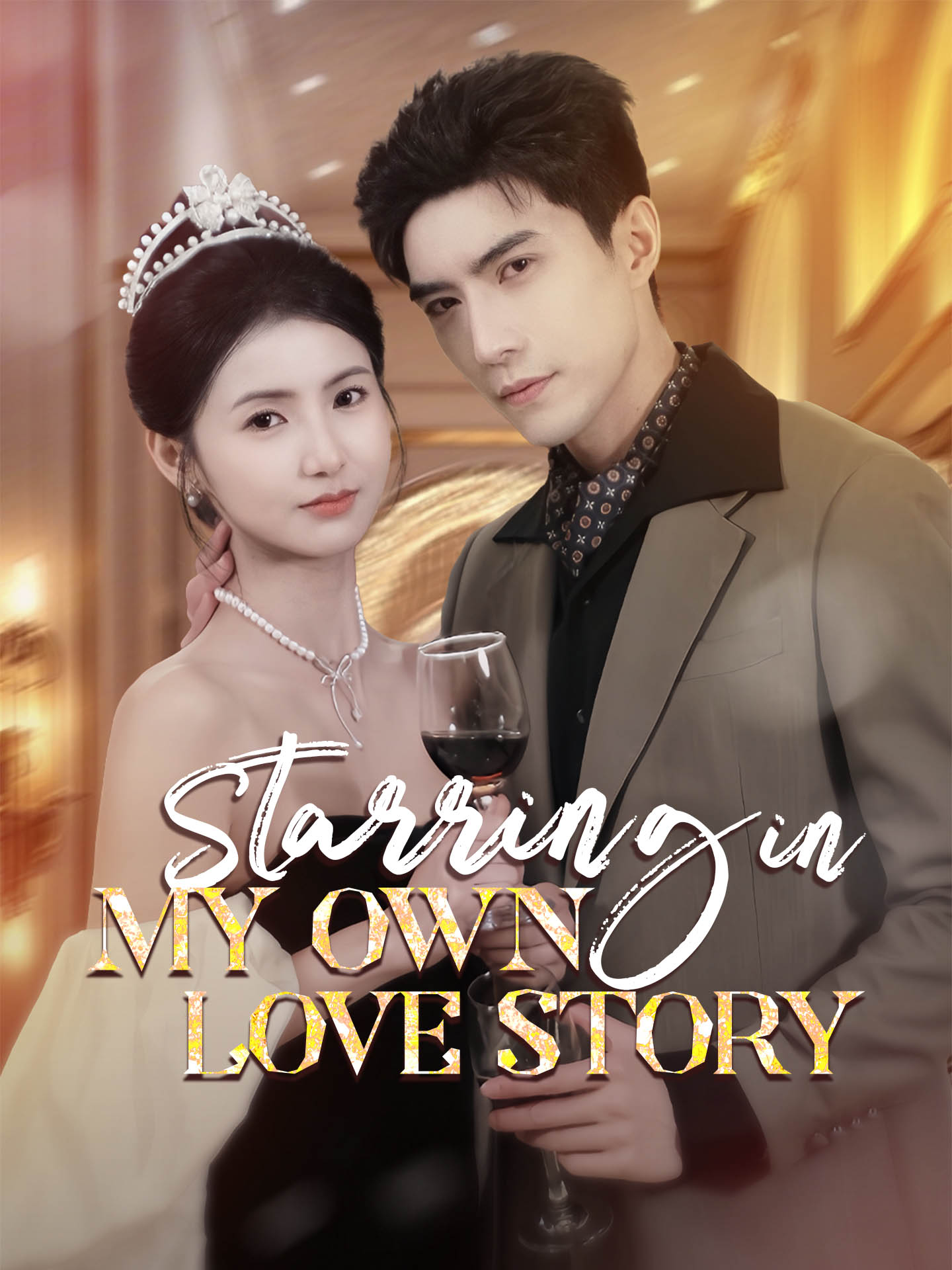 Starring in My Own Love Story poster