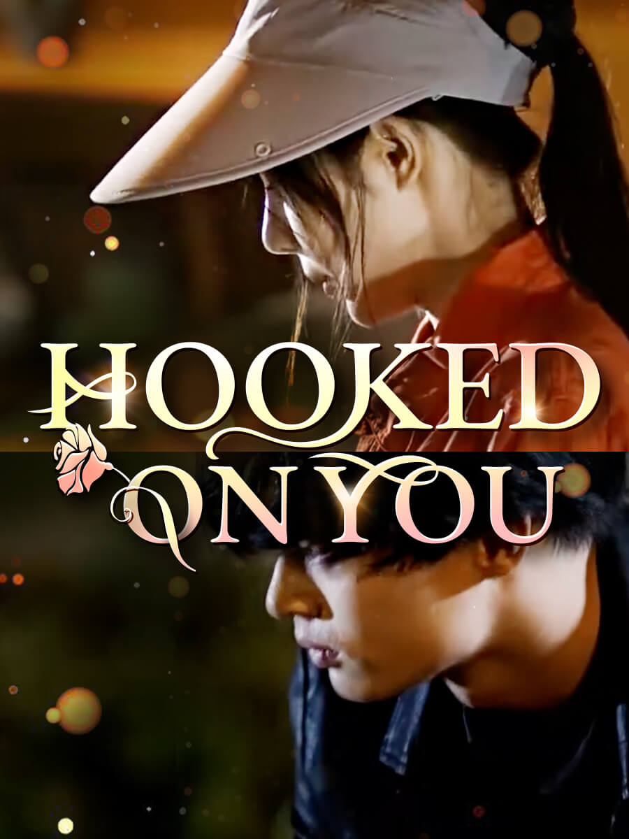 Hooked On You poster