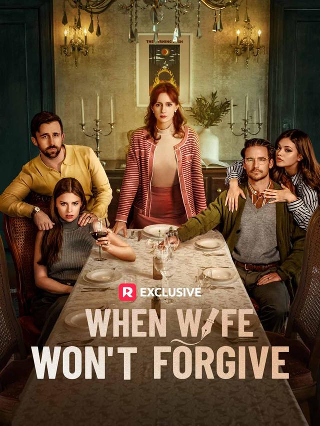 When Wife Won't Forgive poster