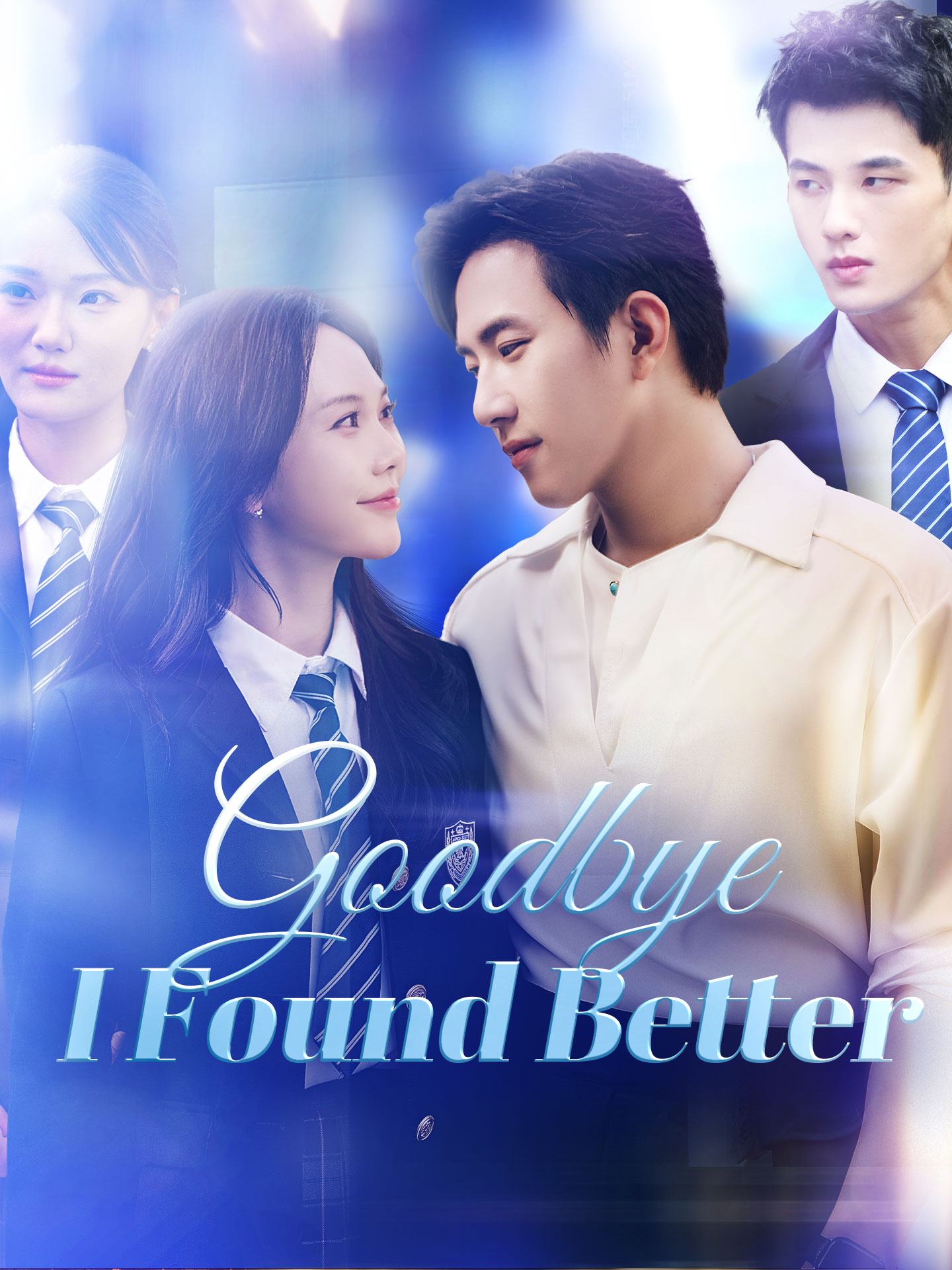 Goodbye, I Found Better(Dumped the Liar, Married My Protector) poster