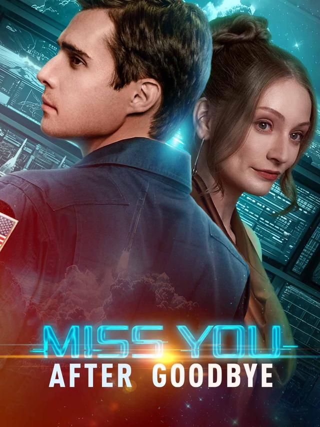 Miss You After Goodbye poster