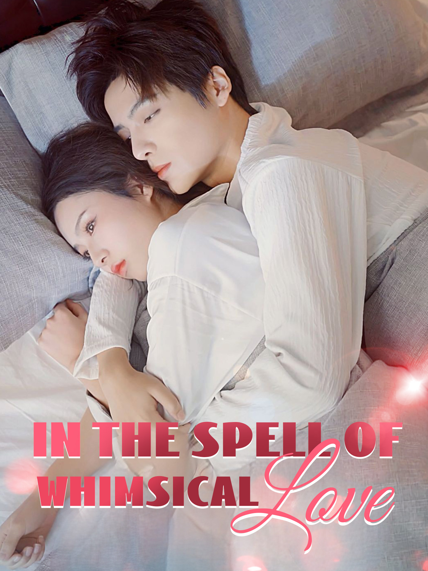 In the Spell of Whimsical Love poster