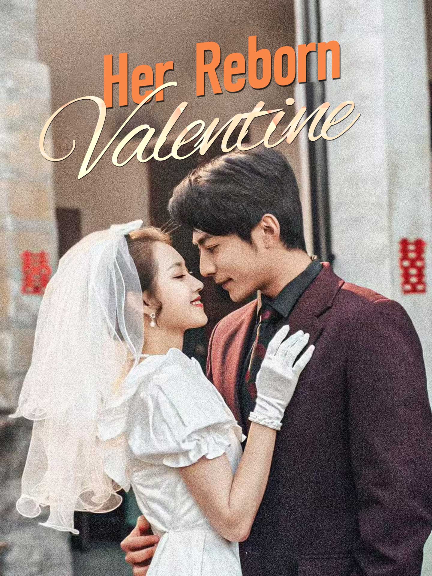 Her Reborn Valentine(Rewind to Love, Fast-Forward to Forever) poster