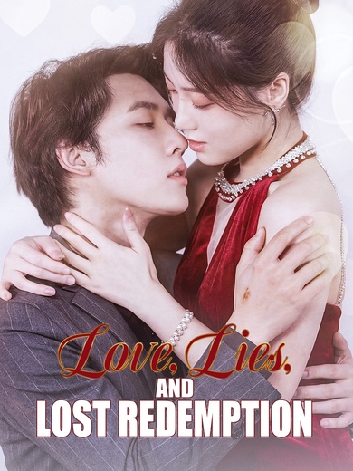 [Dubbed] Love, Lies, and Lost Redemption poster