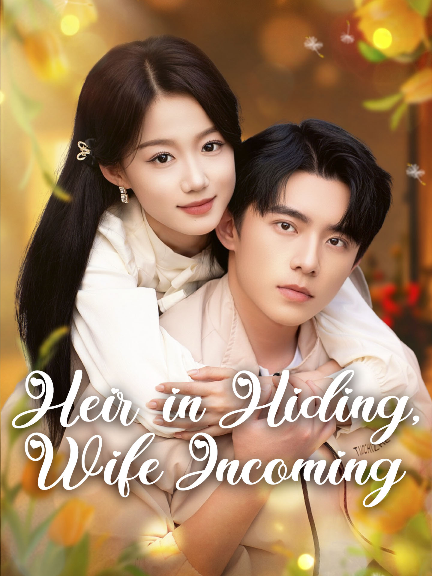 Heir in Hiding, Wife Incoming poster