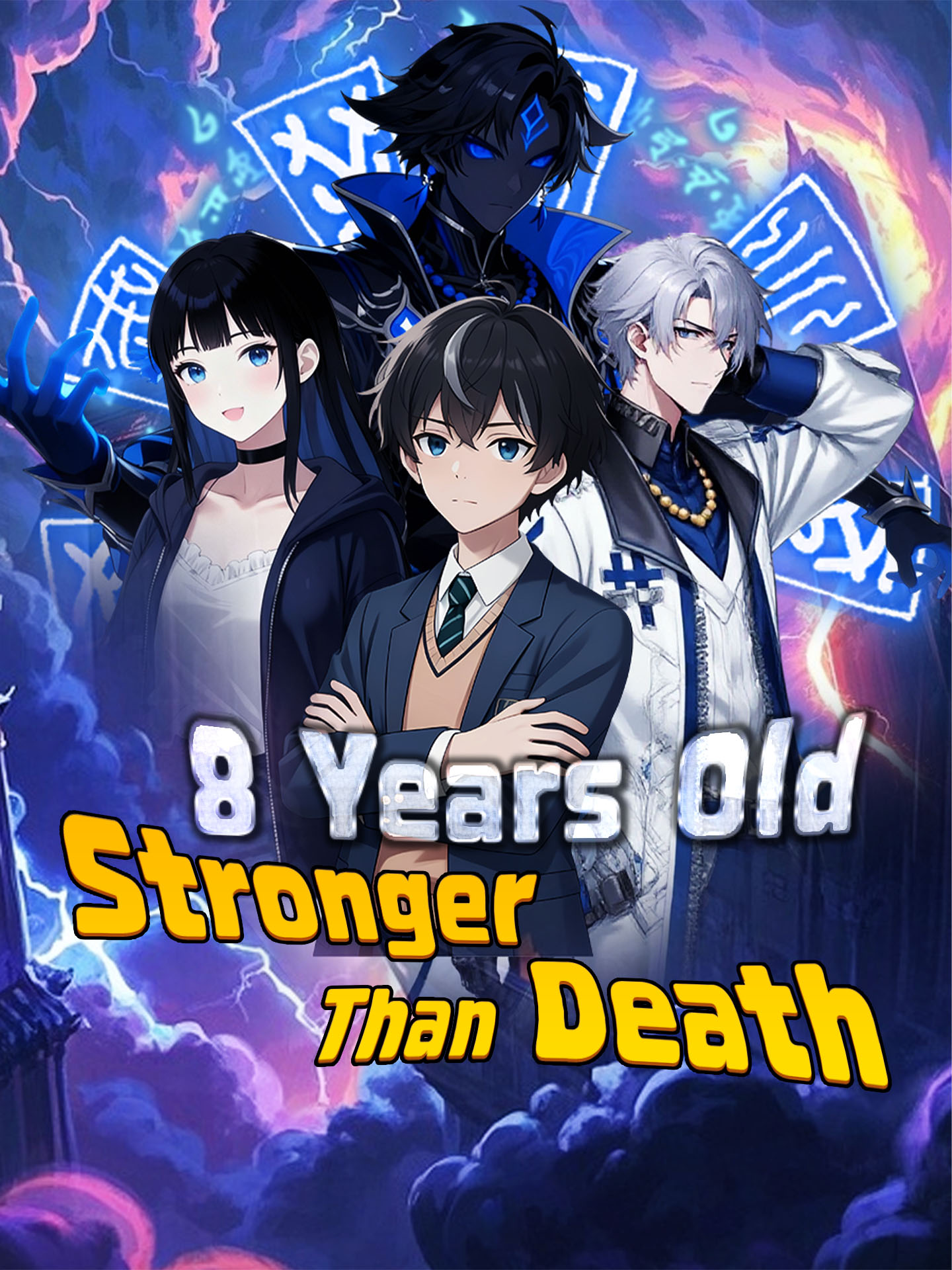 8 Years Old, Stronger Than Death poster