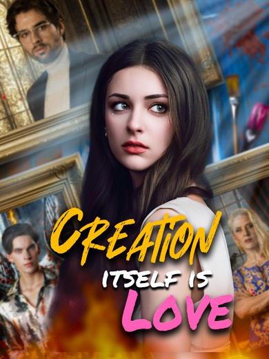Creation itself is love poster