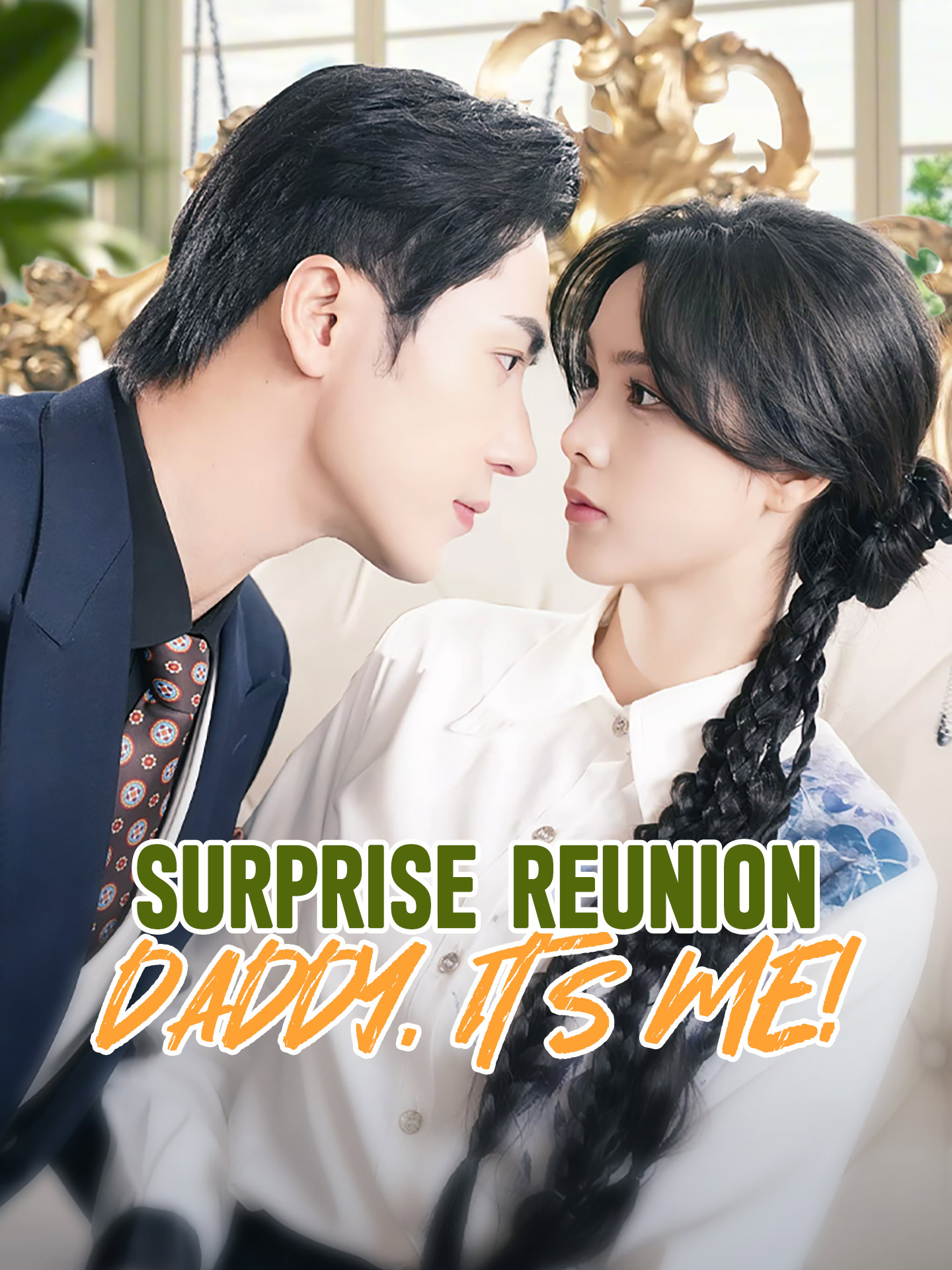 Surprise Reunion: Daddy, It's Me! poster