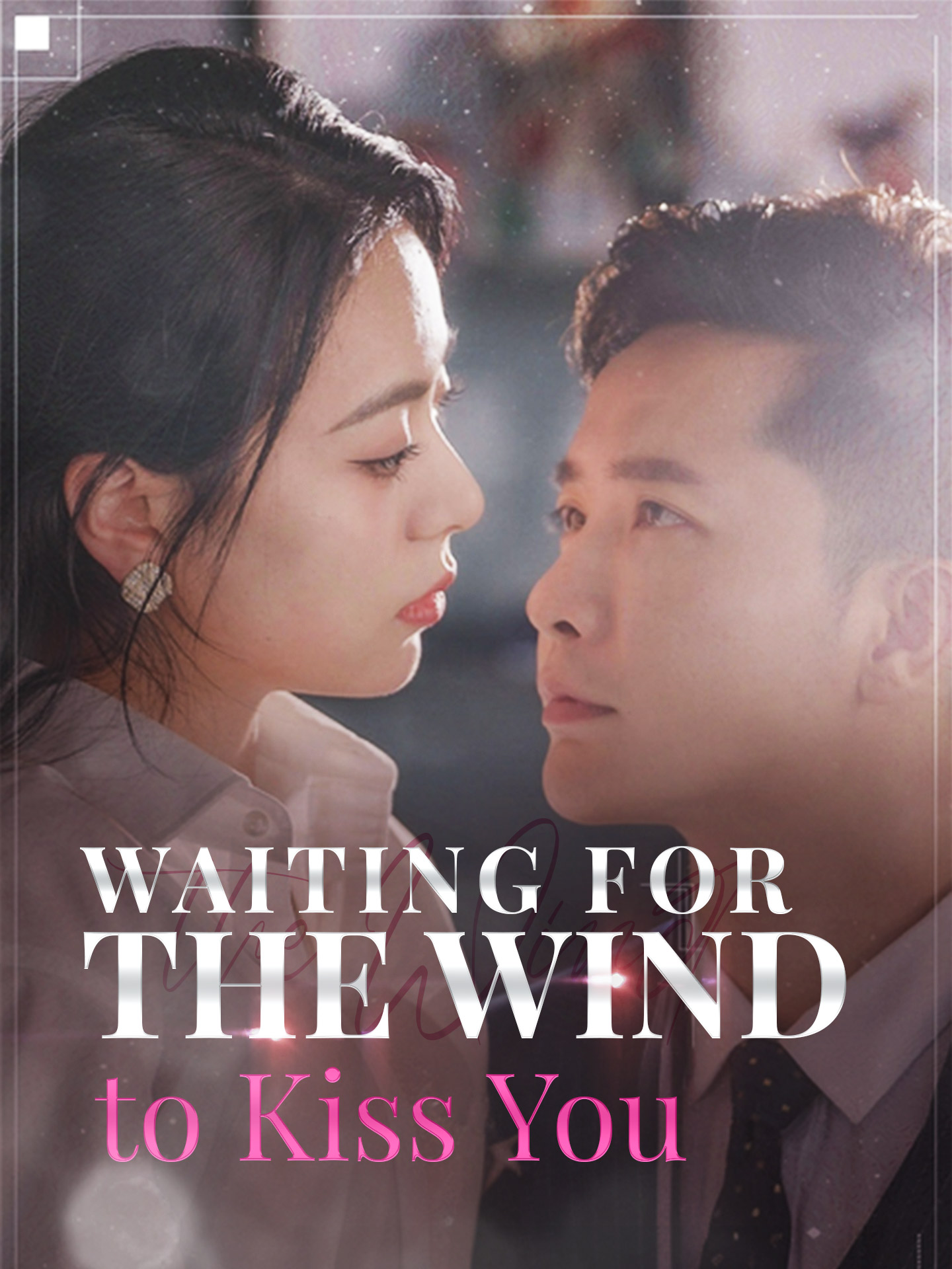 Waiting for the Wind to Kiss You poster