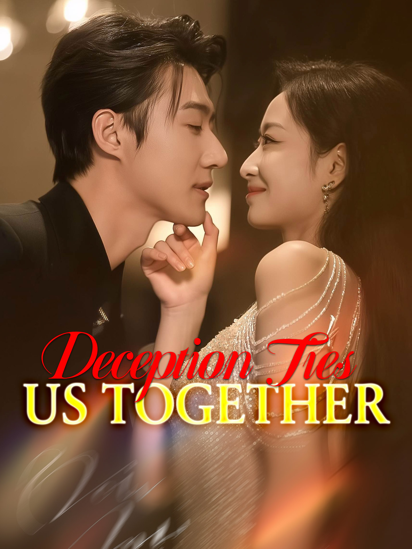 Deception Ties Us Together poster
