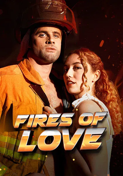 Fires of Love poster