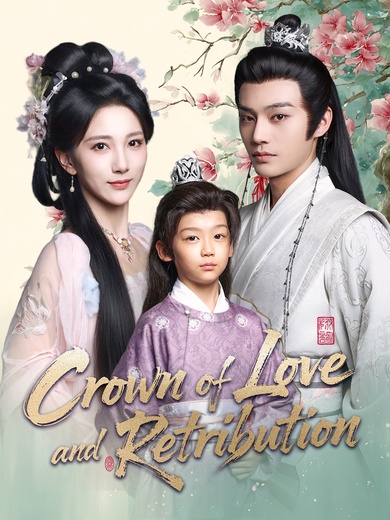 Crown of Love and Retribution poster