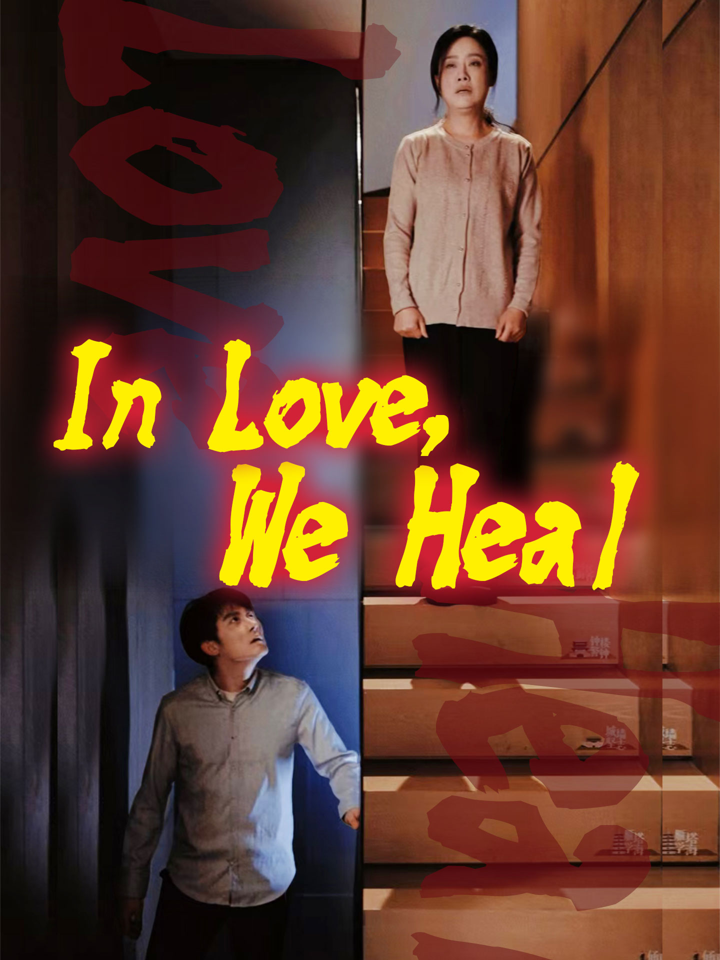 In Love, We Heal poster