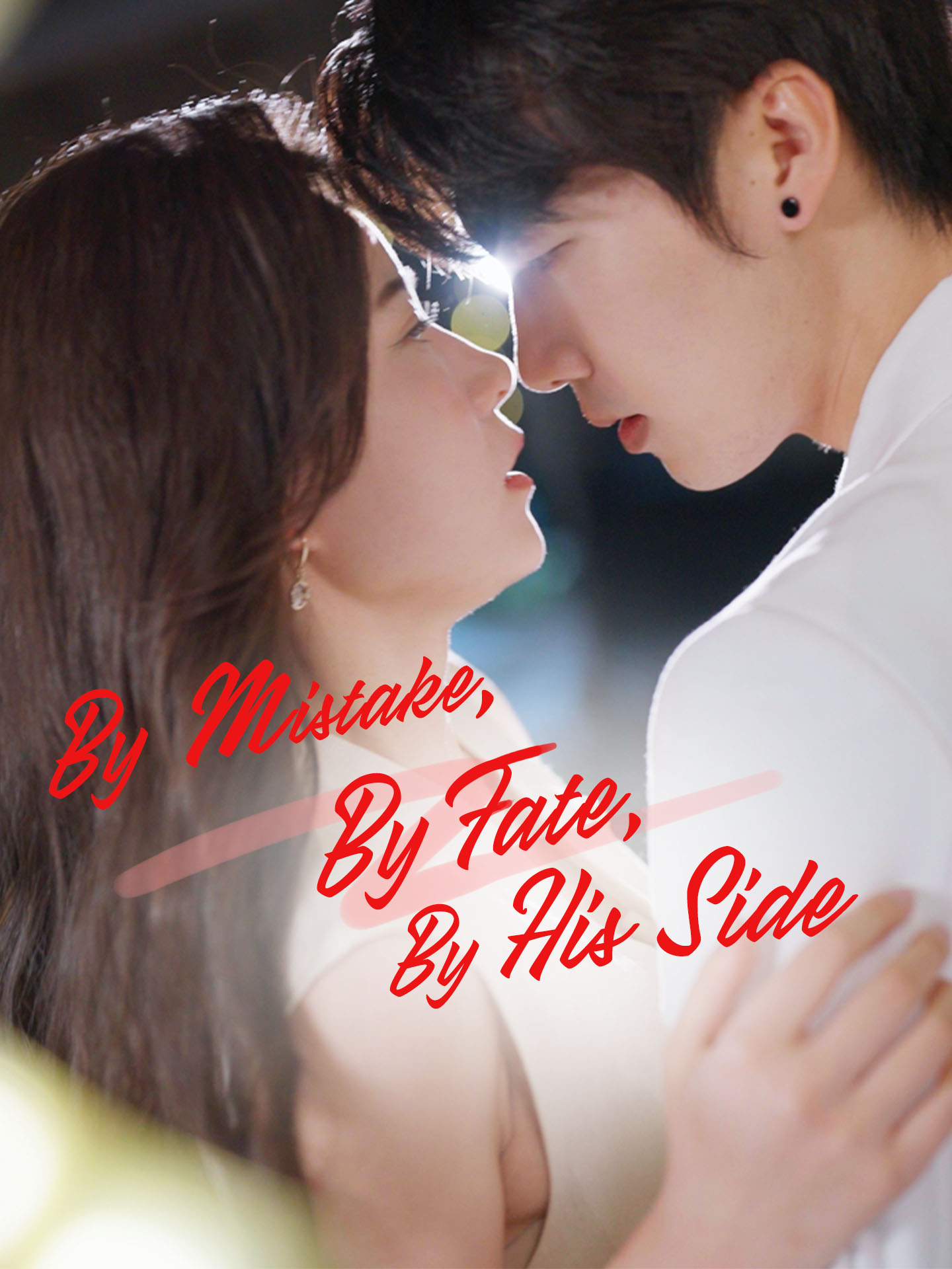 By Mistake, By Fate, By His Side(Heatstroke) poster