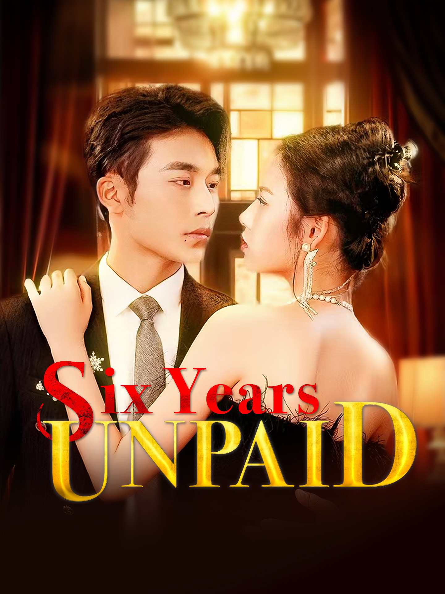 Six Years Unpaid poster