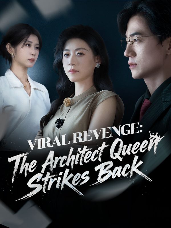 Viral Revenge: The Architect Queen Strikes Back poster
