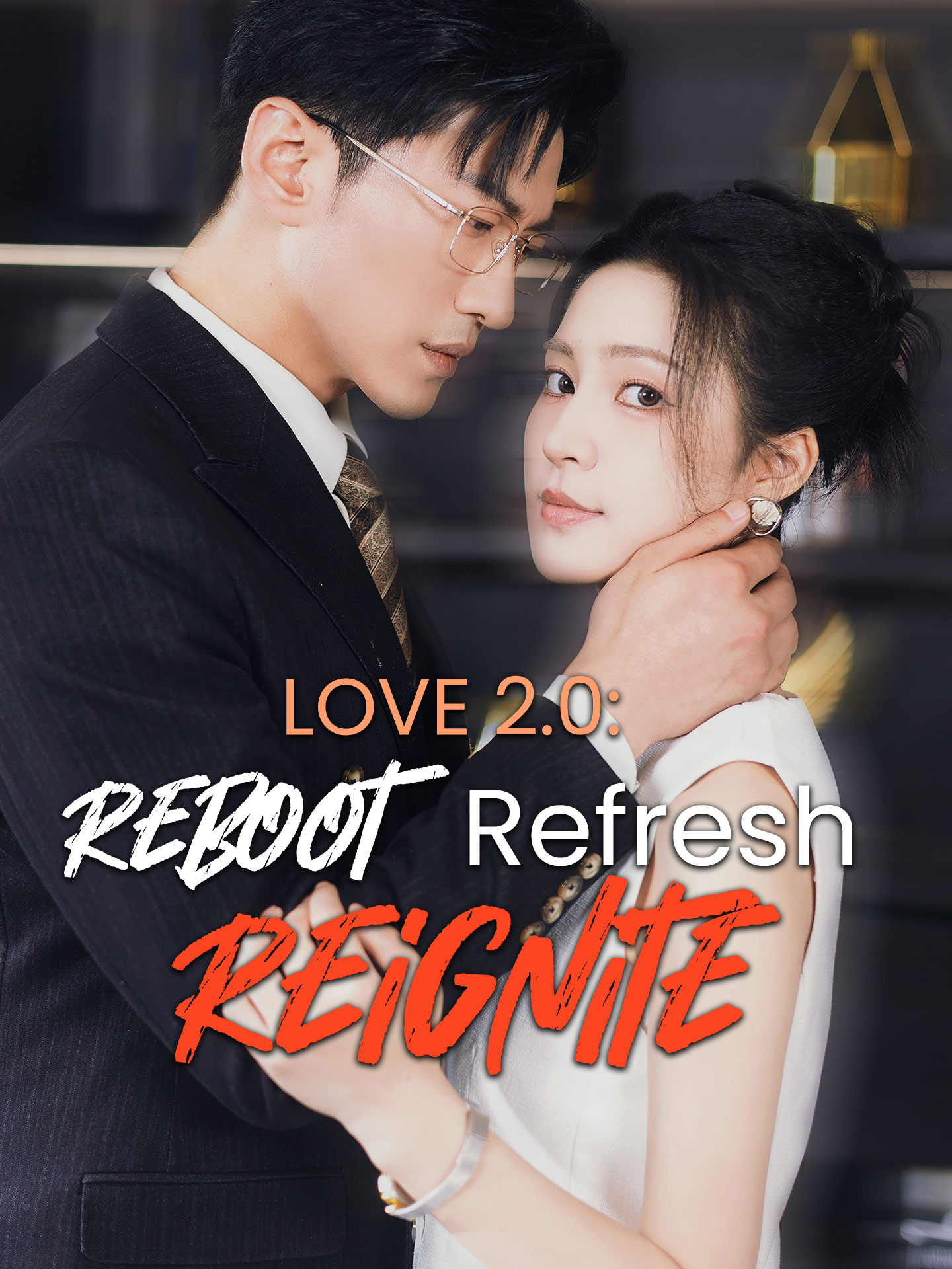 Love 2.0: Reboot, Refresh, Reignite poster