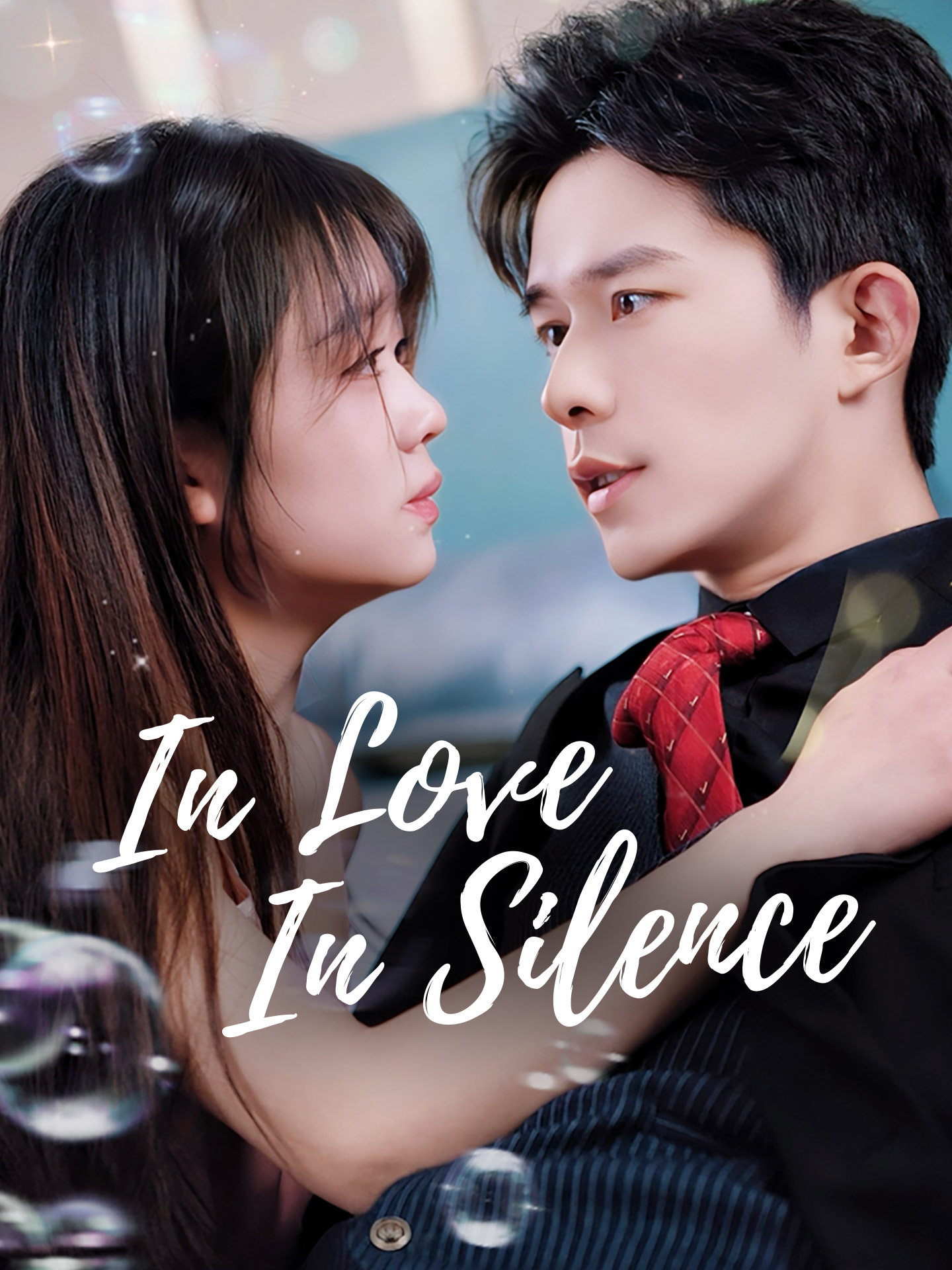 In Love, In Silence(Wrapped in His Arms) poster