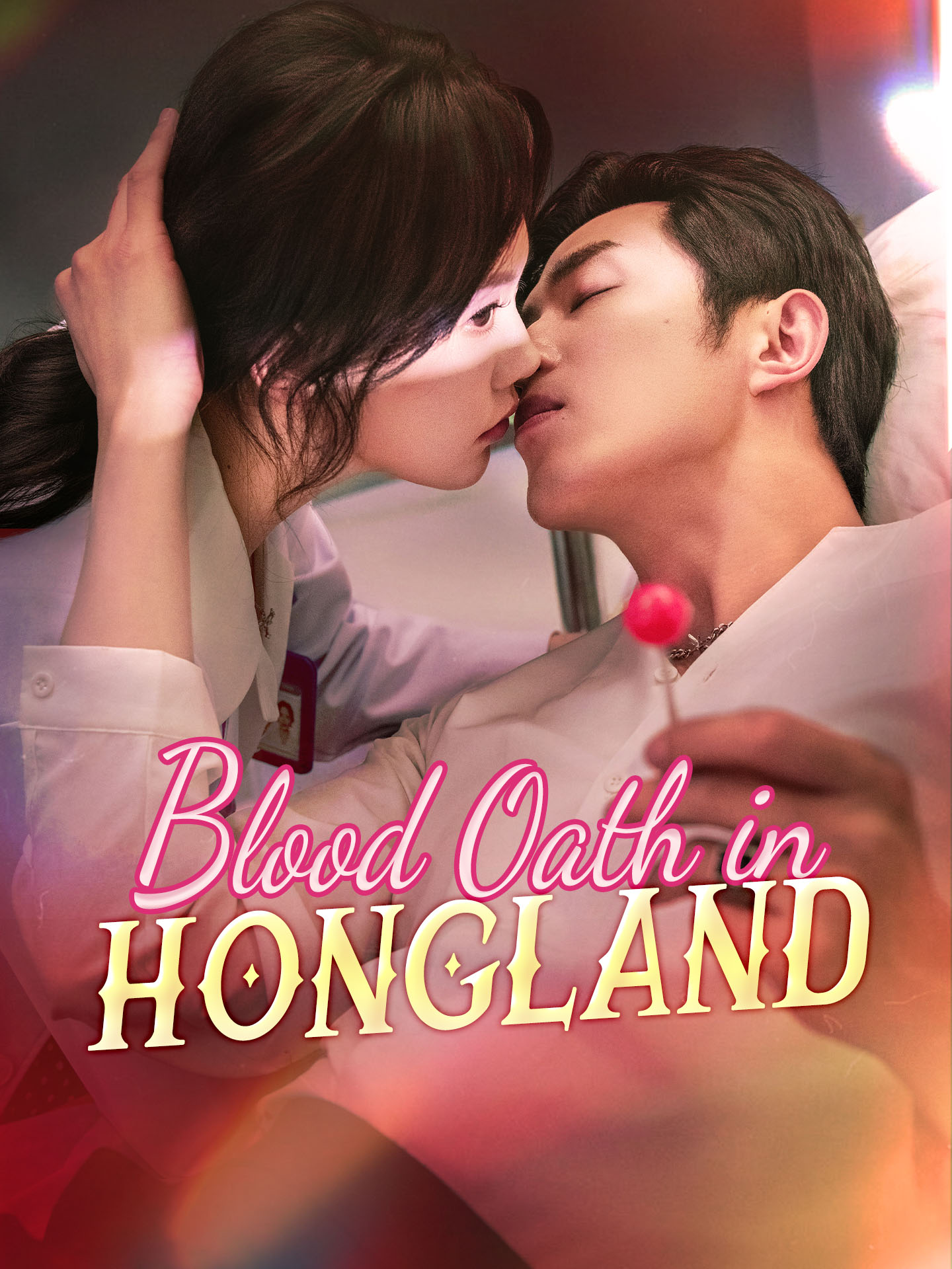 Blood Oath in Hongland(Lethal Attraction) poster