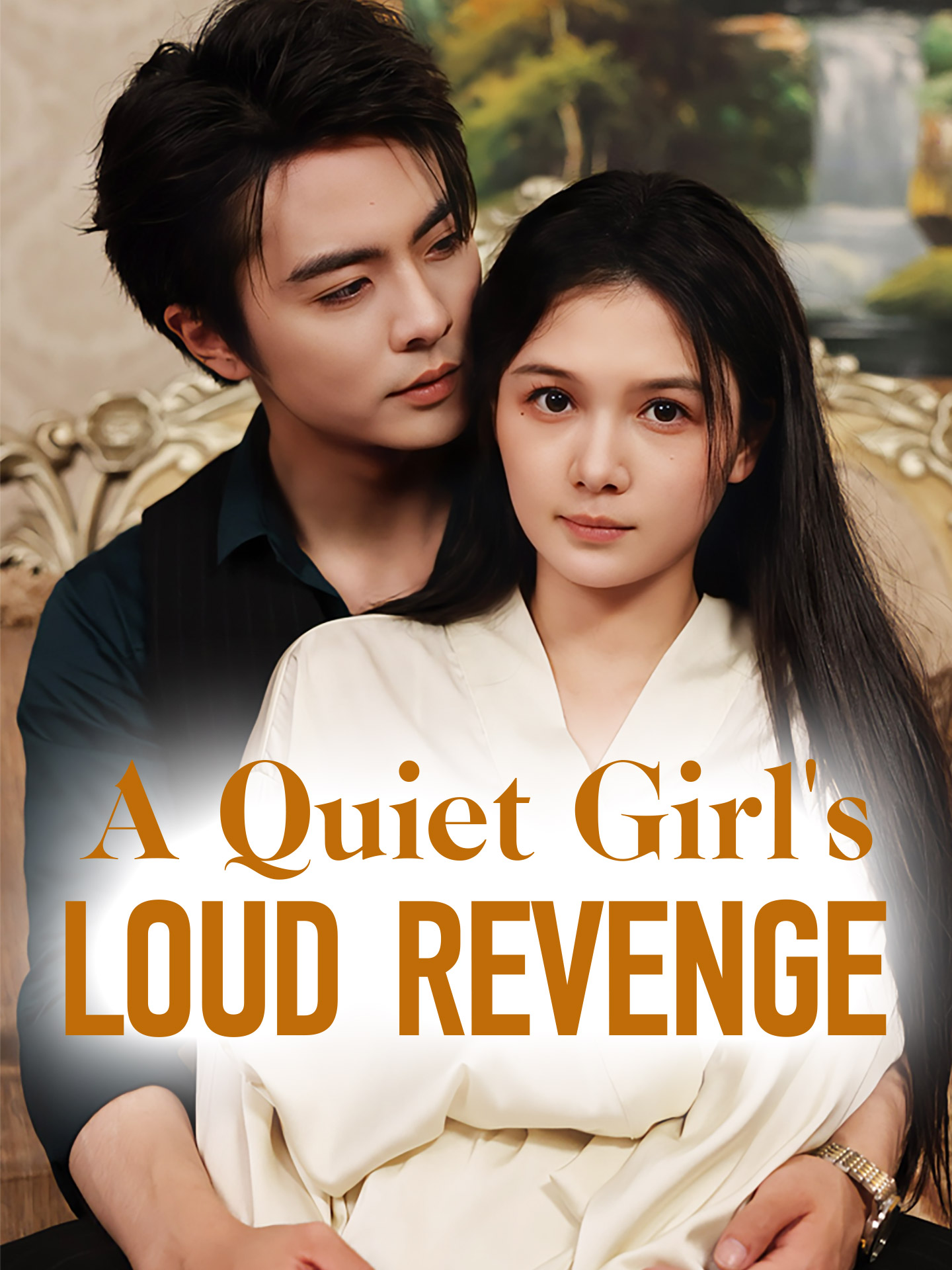 A Quiet Girl's Loud Revenge(Trap for His Heart) poster