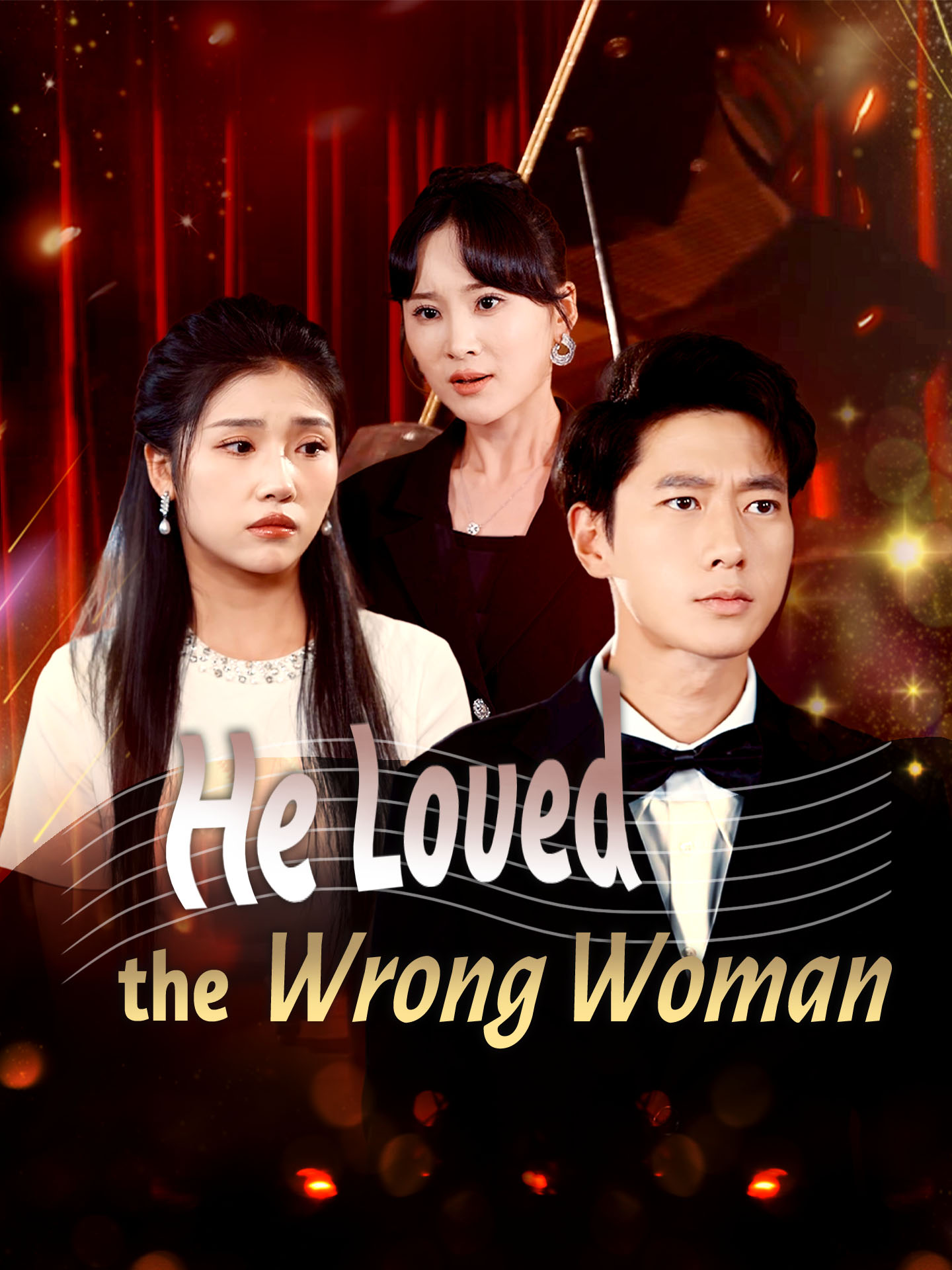 He Loved the Wrong Woman poster
