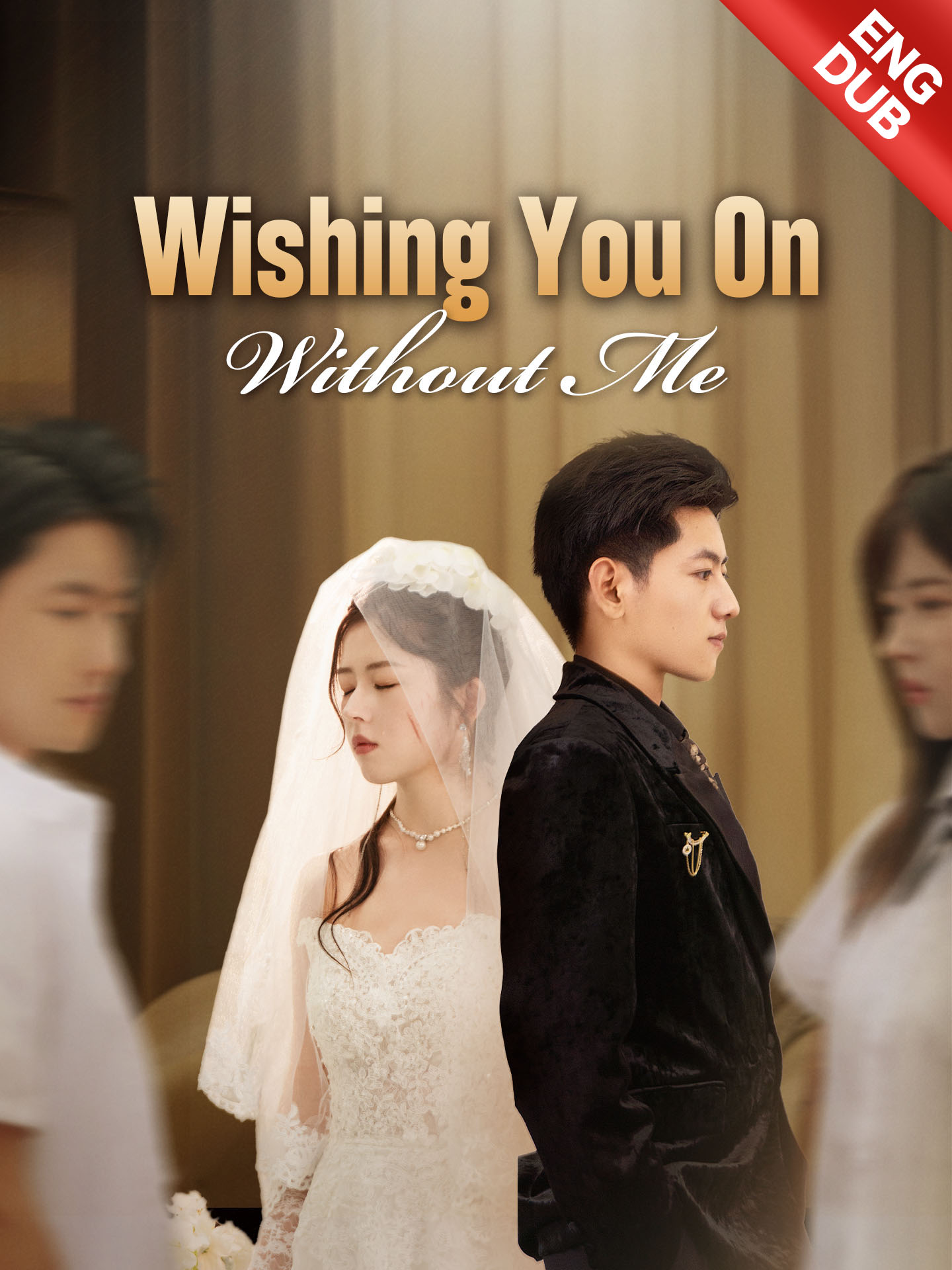 [ENG DUB] Wishing You On Without Me poster