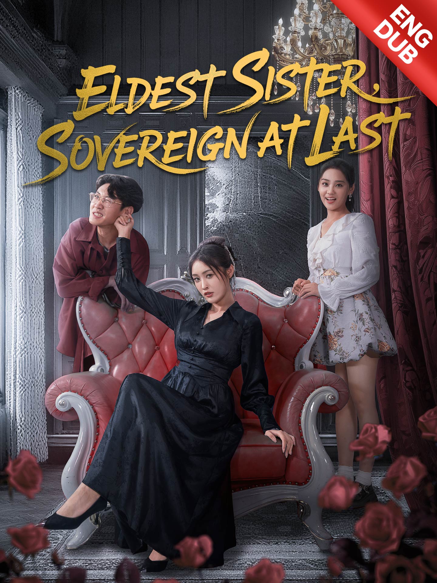 [ENG DUB] Eldest Sister, Sovereign at Last poster