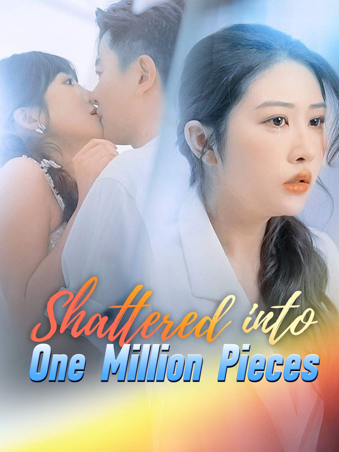 Shattered into One Million Pieces poster