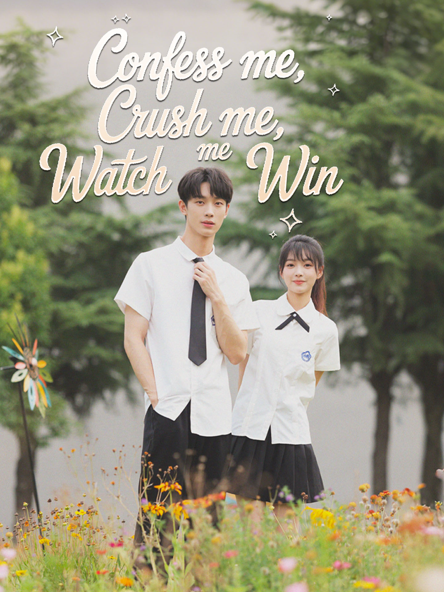 Confess Me, Crush Me, Watch Me Win poster