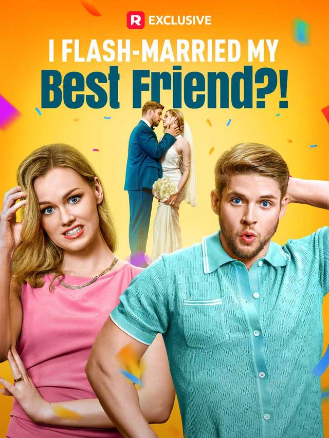 I Flash-Married My Best Friend?! poster