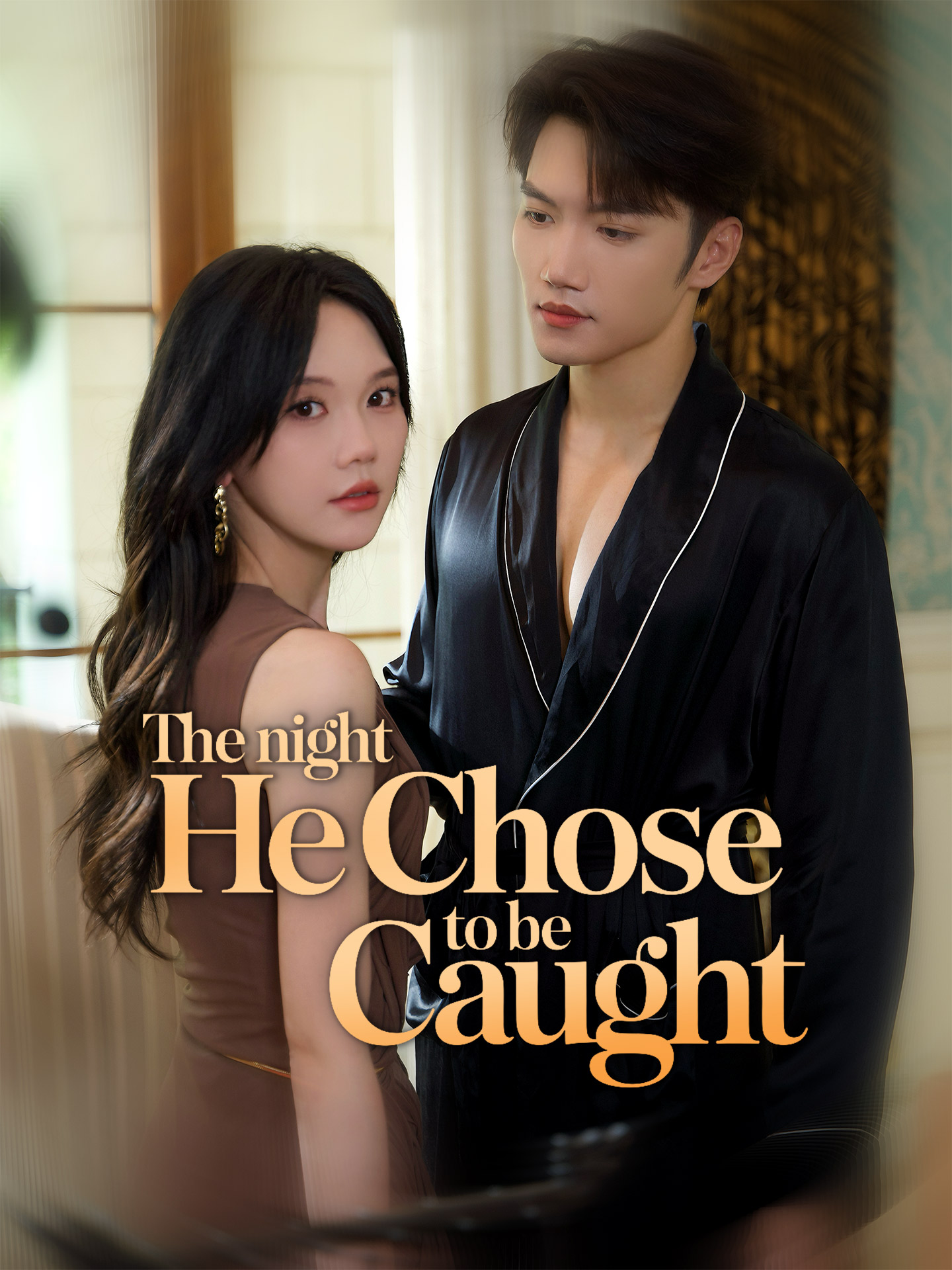 The Night He Chose to Be Caught(Caught by Mr. Right) poster