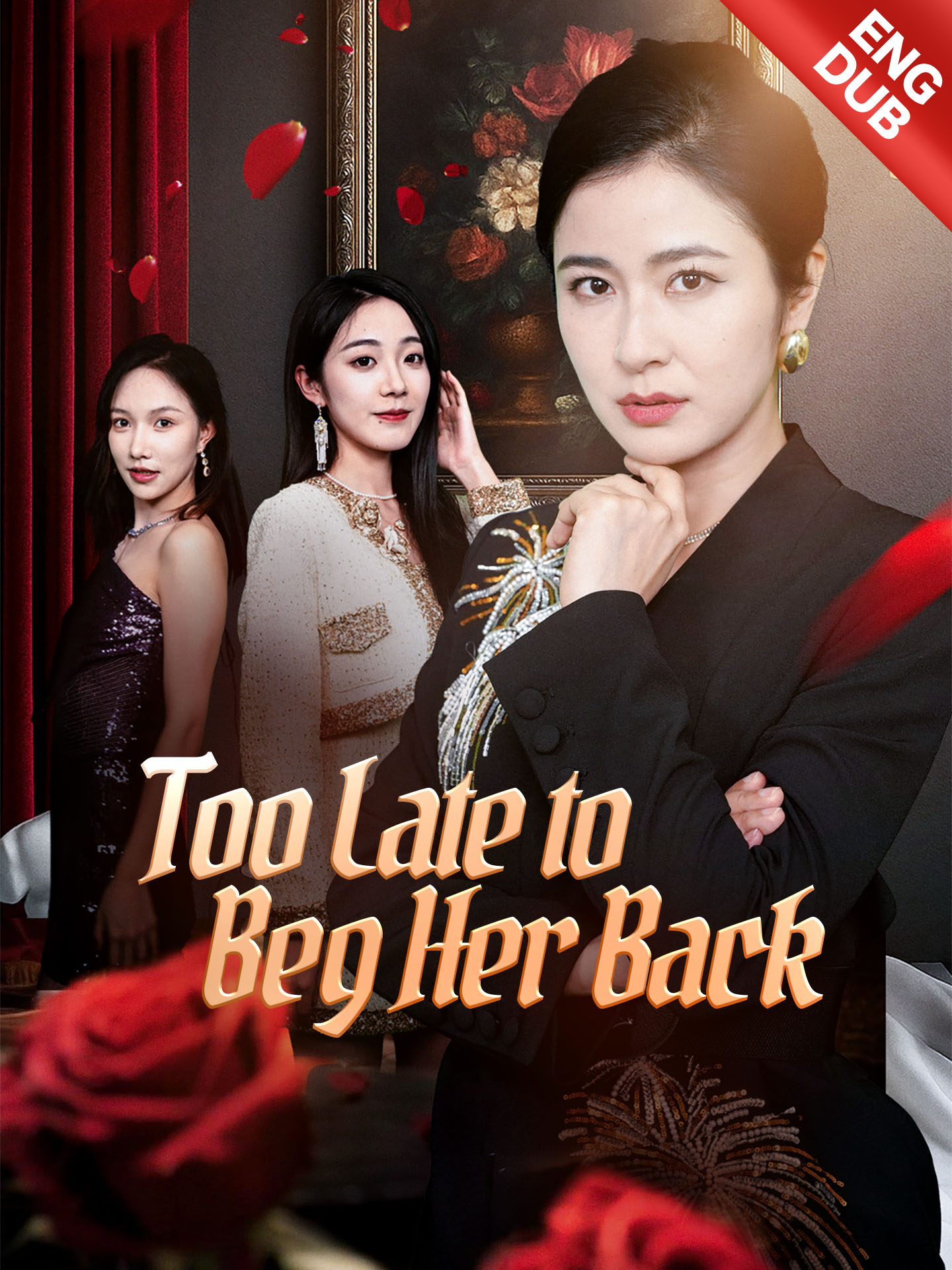 [ENG DUB] Too Late to Beg Her Back poster