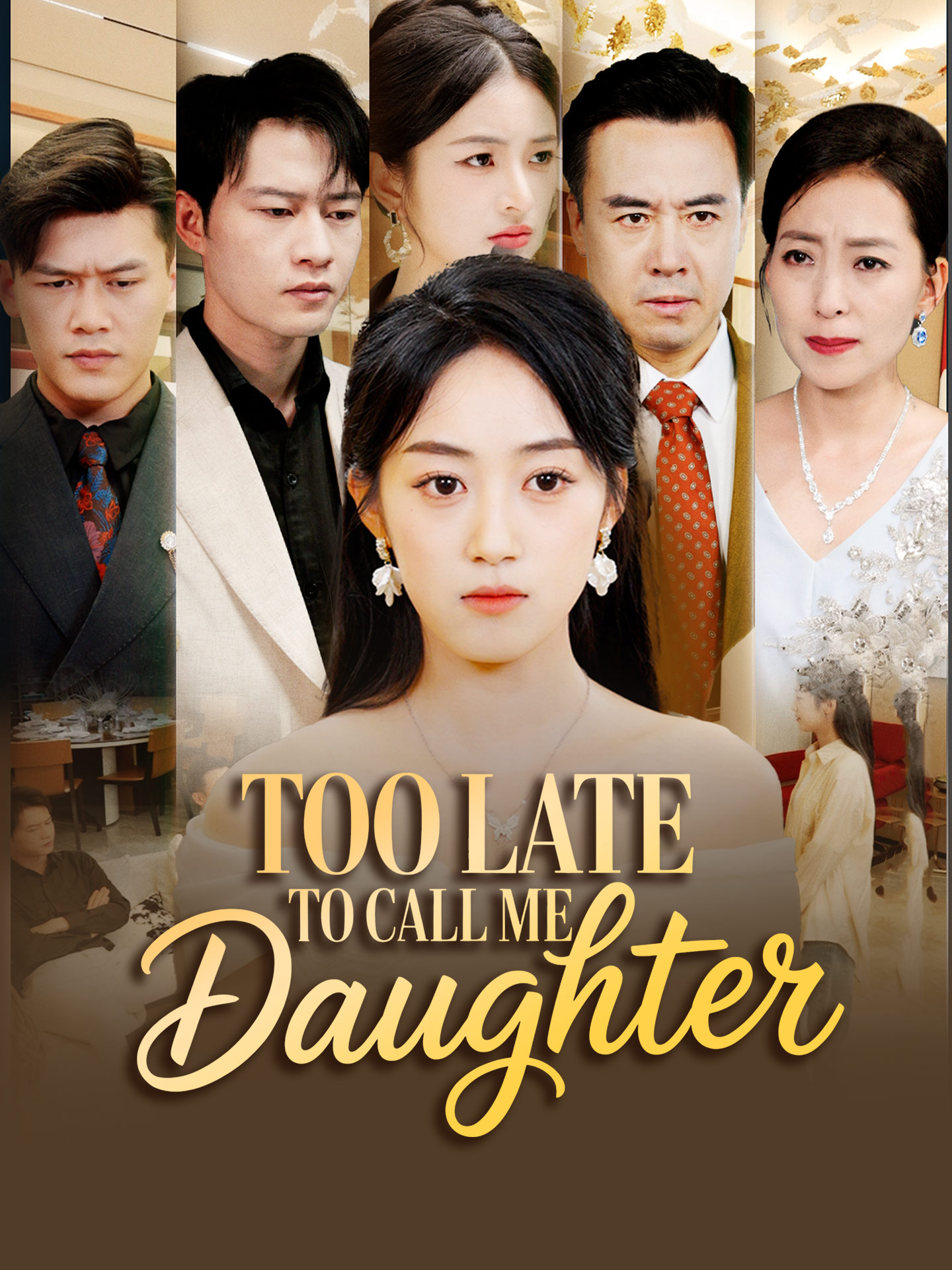 Too Late to Call Me Daughter poster