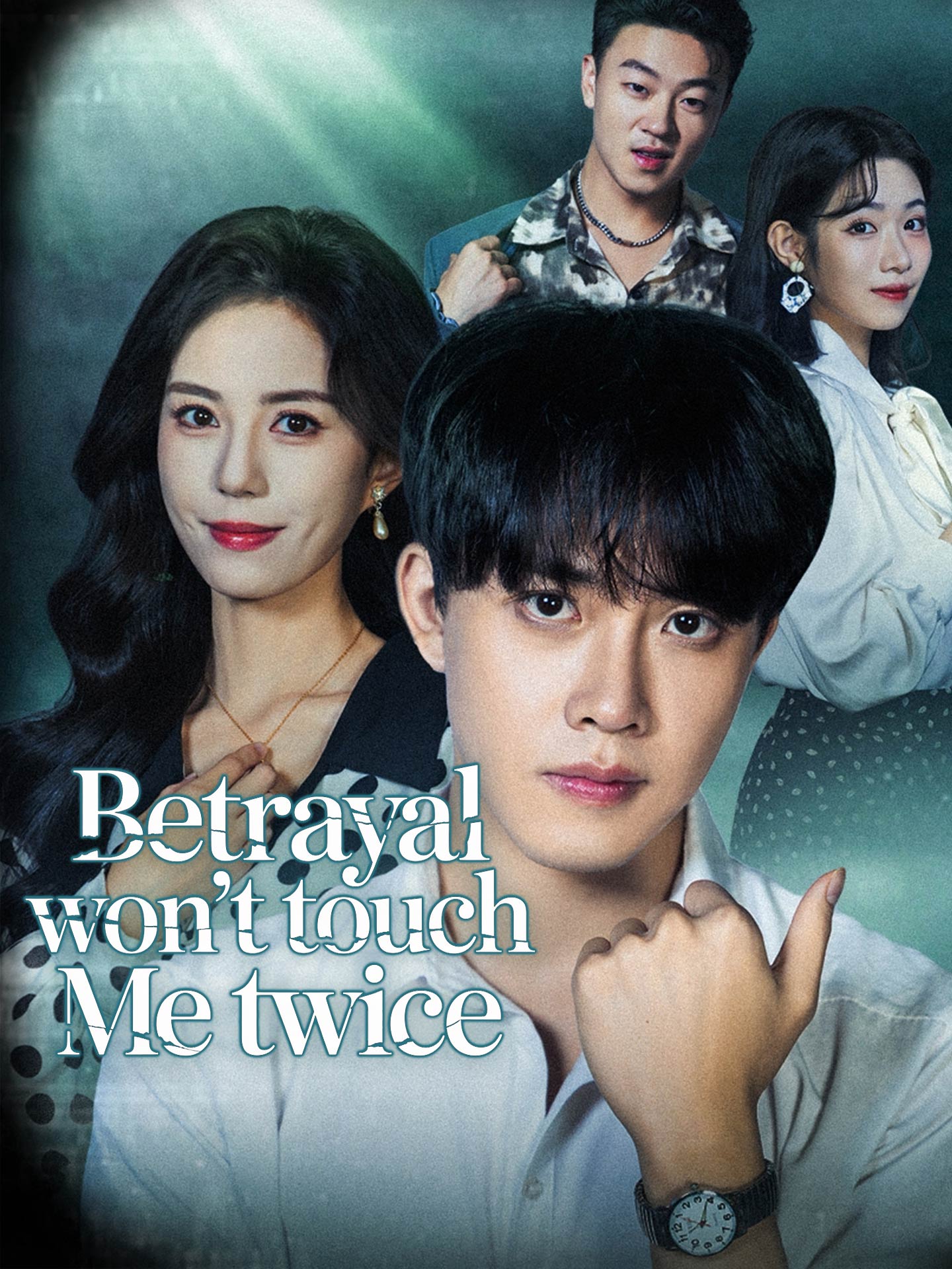 Betrayal Won't Touch Me Twice(This Time, He Strikes First) poster