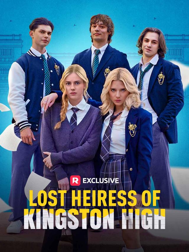 Lost Heiress of Kingston High poster