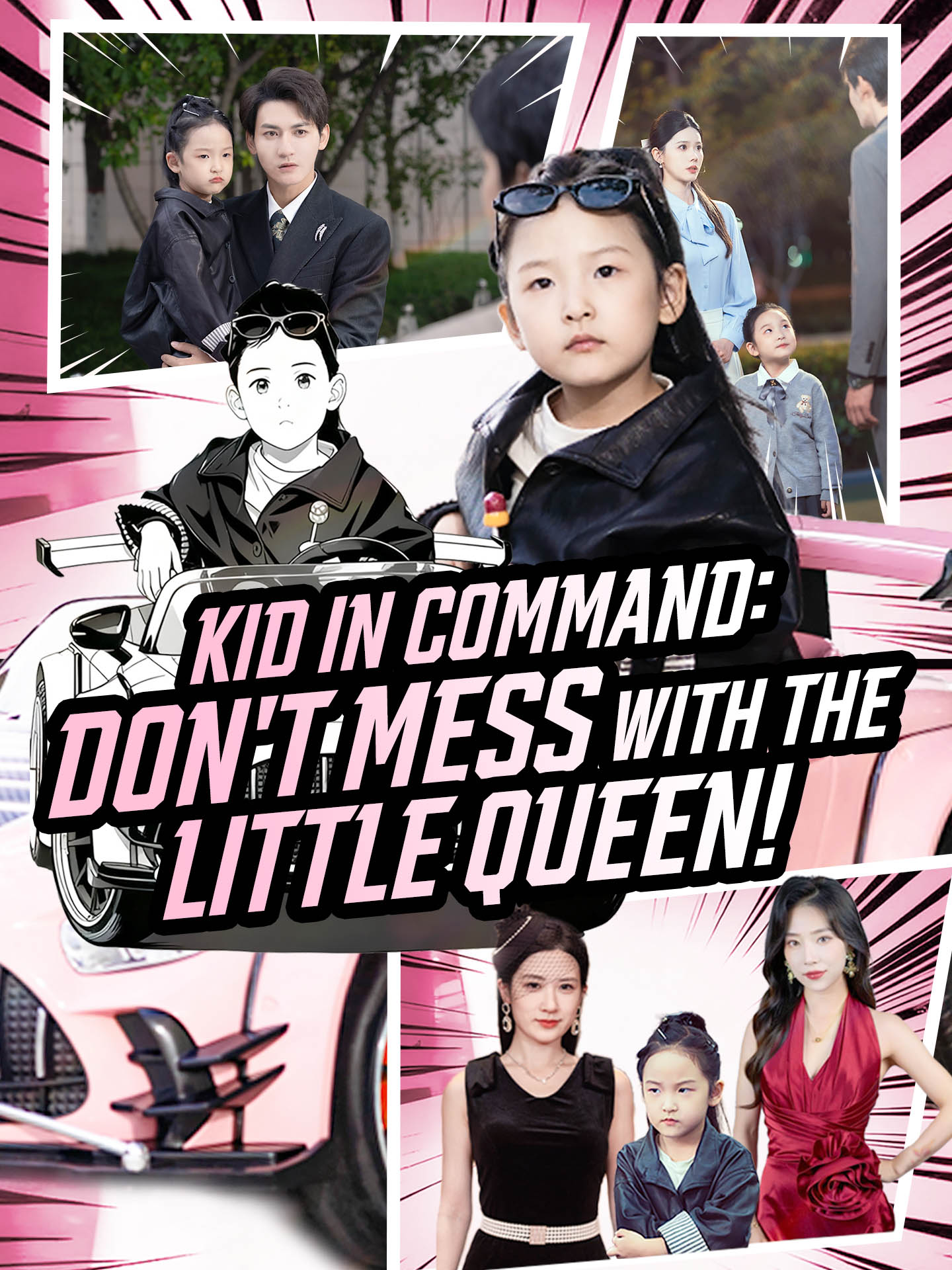 Kid in Command: Don't Mess with the Little Queen! poster