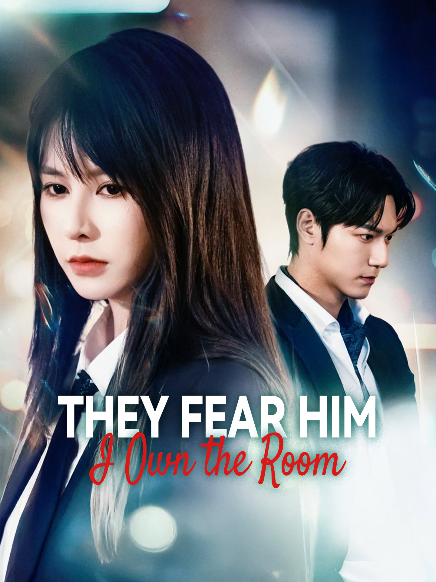 They Fear Him, I Own the Room poster