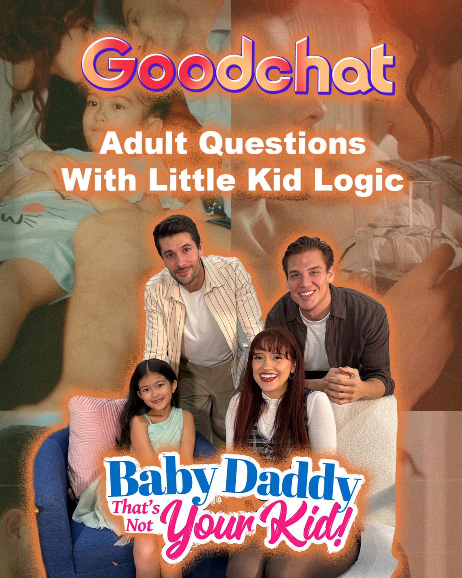 GoodChat: Adult Questions with Little Kid Logic poster