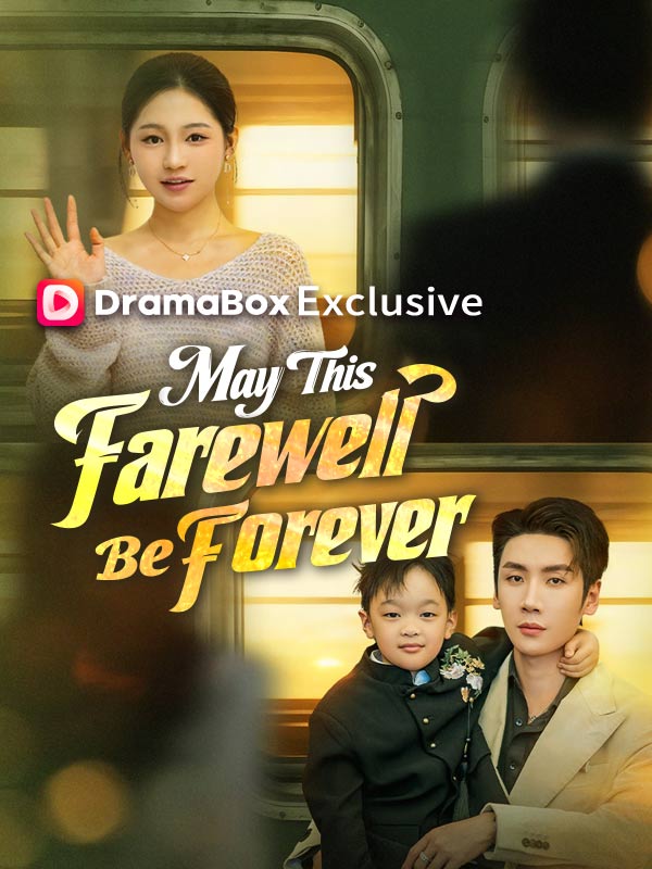 May This Farewell Be Forever poster
