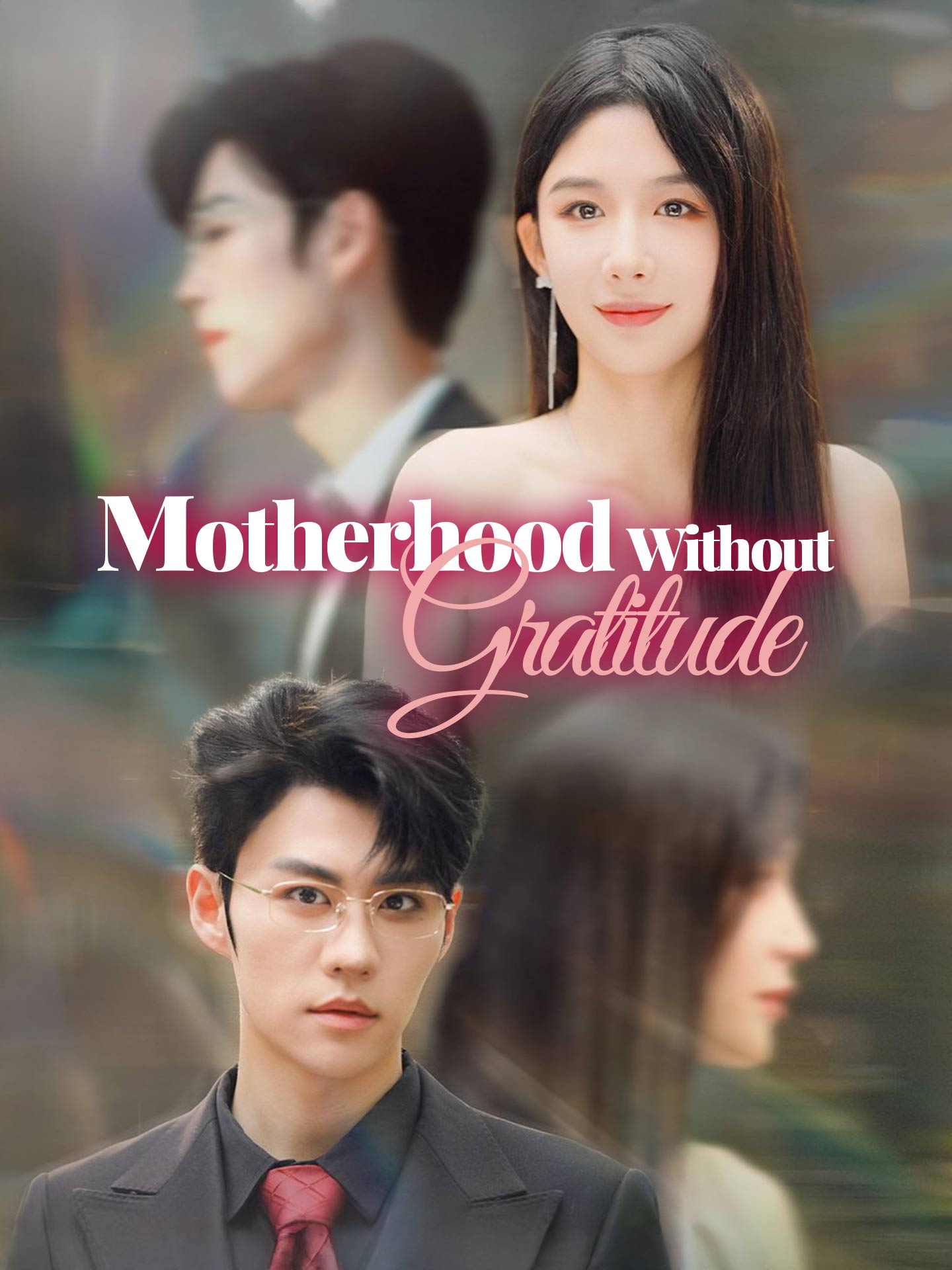 Motherhood Without Gratitude poster