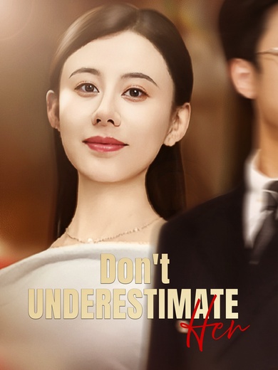 [Dubbed] Don't Underestimate Her poster