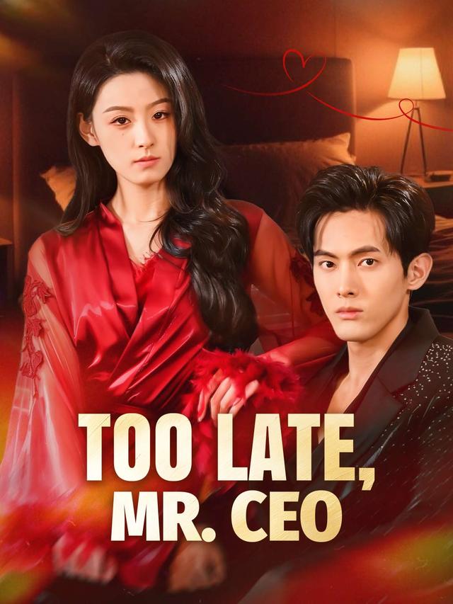 Too Late, Mr. CEO poster