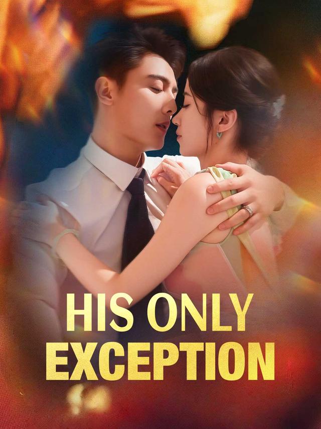 His Only Exception poster