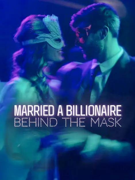 Married a Billionaire Behind the Mask poster
